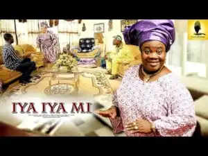 Video: Iya Iyami - Latest Yoruba Movie 2018 Drama Starring: Ibrahim Chatta | Eniola Ajao